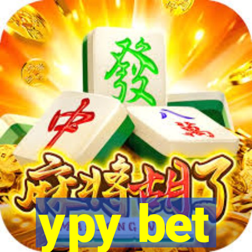 ypy bet